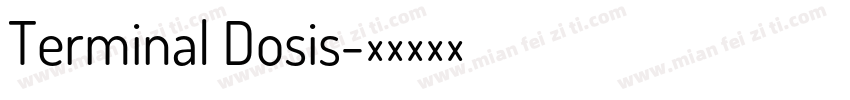 Terminal Dosis字体转换